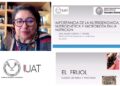 Exponen en la UAT nuevos avances en nutrición y ciencias de los alimentos
