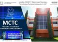 Acredita el CONACYT la Maestría en Ciencias y Tecnologías Computacionales de la UAT