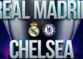 Real Madrid vs Chelsea en vivo el partido de vuelta de los cuartos de final de la Champions League