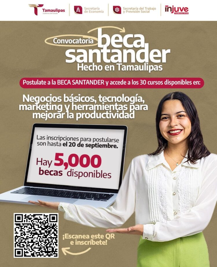 Injuve Tamaulipas y Banco Santander extienden convocatoria de becas de estudios online para jóvenes tamaulipecos